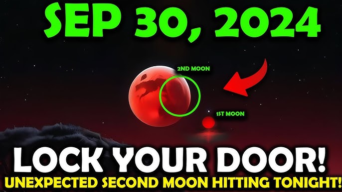 It s Coming 30 September 2024 First Wave Of The Second Moon Changes Everything Must See Video